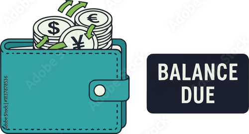 Wallet overflowing with currency coins, symbolizing financial growth and prosperity, alongside a 'Balance Due' sign representing fiscal responsibility
