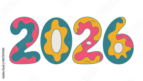 Year 2026: An illustrated representation of the year 2026, with colorful, rounded numbers against a blank canvas.