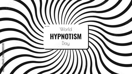 World Hypnotism Day banner template. Flat style. Vector illustration black and white colors. Poster, card, web, info