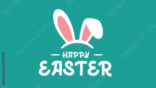 Joyful Happy Easter graphic design featuring cute white bunny ears on a vibrant teal background celebrating the spring holiday season