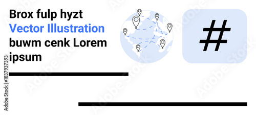 Network map with location markers connected worldwide and large metadata tag highlighting collaboration, digital trends, globalization, and social media exchange. Ideal for marketing, analytics