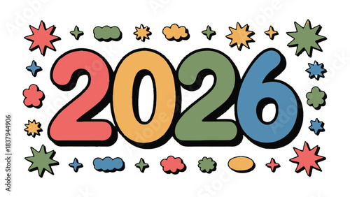 Colorful 2026: An eye-catching illustration of the year 2026, embellished with playful, colorful graphics, creating a sense of joy and anticipation. 
