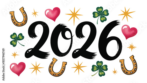 Good luck for 2026: A vibrant and colorful composition, featuring the bold numerals 2026, intermingled with lucky symbols, including hearts, horseshoes, clovers, and stars.