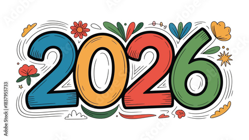 Year 2026: The vibrant year 2026 takes center stage with a playful, floral, and hand-drawn design, capturing the essence of a new beginning and a future filled with potential. 