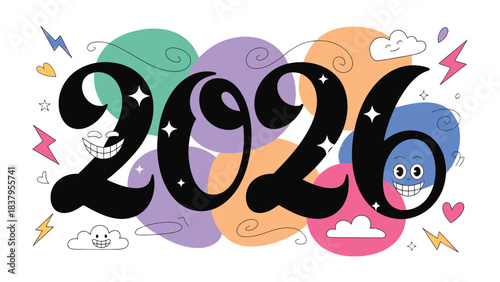 Cheerful 2026 Typography: A vibrant and playful illustration that welcomes the year 2026 with a burst of color, quirky characters, and dynamic designs, perfect for optimistic themes.