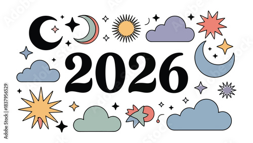 Celestial Forecast: A whimsical visual illustration that features the year 2026 amidst an array of celestial elements, including a moon, stars, clouds, and sun, presenting an artistic vision.