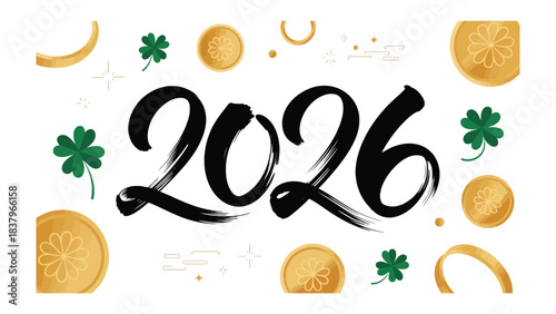 2026 Celebration: A vibrant depiction of the year 2026, embellished with lucky shamrocks, golden coins and decorative elements, designed to evoke a sense of fortune and festive anticipation.
