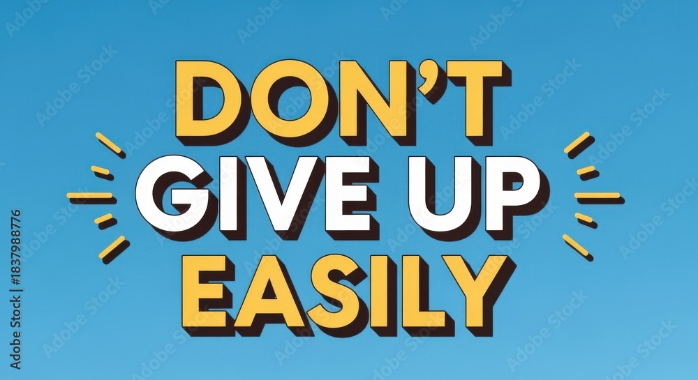 Fototapeta premium Motivational message urging perseverance against setbacks; vector illustration on blue background perfect for posters and social media.