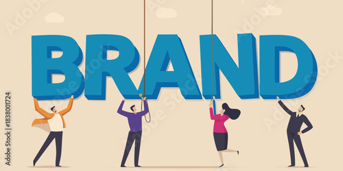 Teamwork building a strong brand identity with people lifting letters