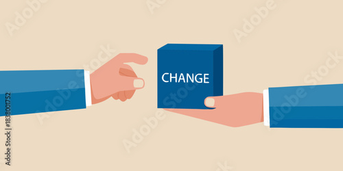 Hands exchanging a blue block marked with the word change on a beige background