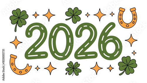 Lucky 2026: An inviting illustration of the year 2026, embellished with festive elements like shamrocks, horseshoes, and sparkling stars, bringing forth a sense of good fortune.