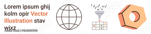 Data analysis, globalization, technology, digital processes, manufacturing, industrial design. Globe, data funnel hexagonal nut. Data processing and globalization concepts