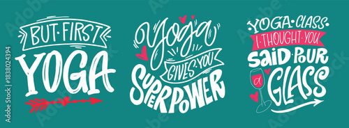 Hand drawn doodle lettering quote about yoga, gym, fitness, sport. Lettering for t-shirt design, mug print, bag print, clothes fashion. 100% hand drawn vector image.

