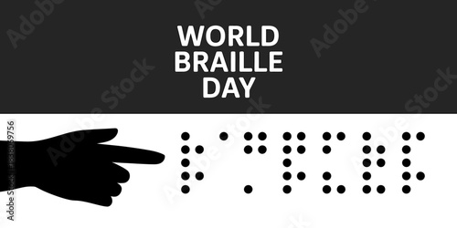 World Braille Day text with a silhouette hand pointing to braille dots on a black and white background.