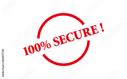 100% SECURE ! - Red Rubber Stamp with text 100% SECURE !
