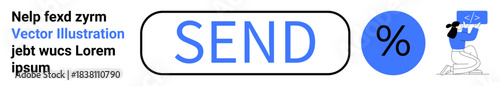 User interface design, web development, app functionality, programming, digital communication, software usage. Button labeled Send, percentage sign and a developer at work. User interface design