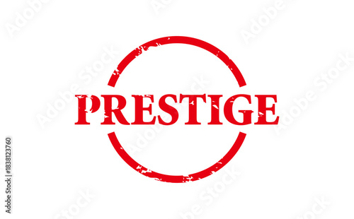 PRESTIGE - PRESTIGE text written on Red Rubber Stamp 
