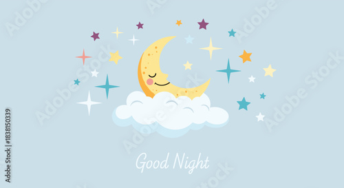 A cute, sleepy crescent moon rests on a fluffy cloud, surrounded by colorful twinkling stars against a peaceful light blue sky, with 'Good Night' text.