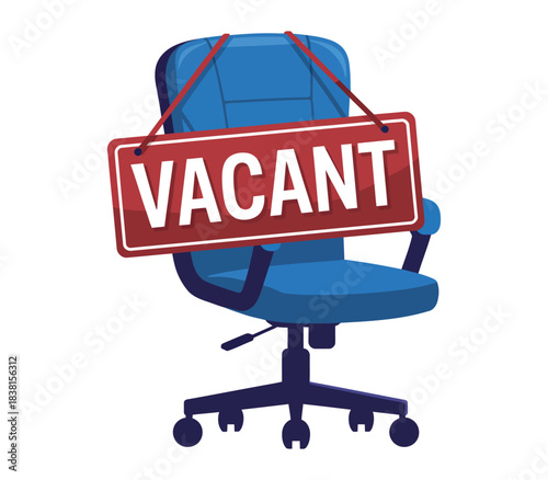A blue office chair displays a red sign that reads VACANT.
