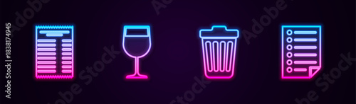 Set line Paper or financial check, Wine glass, Trash can and Document. Glowing neon icon. Vector