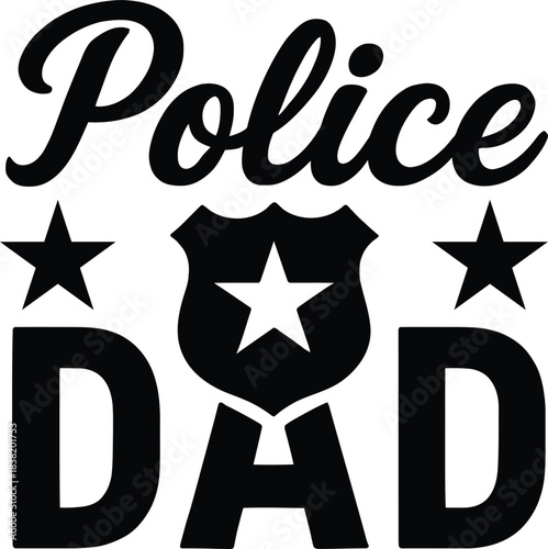 Proud Police Dad Badge Typography