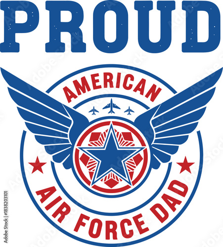 Proud American Air Force Dad