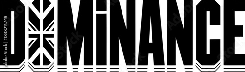Black and white vector graphic text dominance with union jack pattern word typography