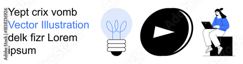 Creativity, technology, work-life balance, idea generation, digital media, and innovation. Light bulb, play button and seated person using laptop. Creativity and technology concept