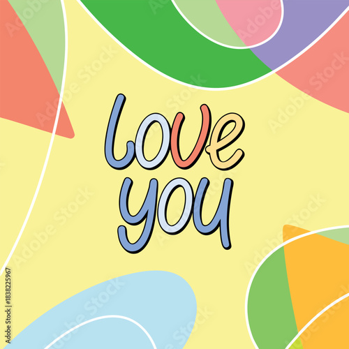 Love You romantic confession phrase handwritten with elegant cursive calligraphic font inside round wreath. Stylish lettering isolated on white background.