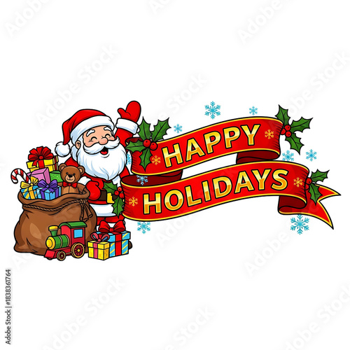 Smiling Santa Claus character waving merrily with a large sack of colorful gifts and a festive happy holidays banner surrounded by snowflakes and holly