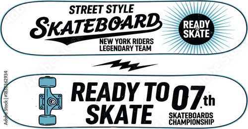 Street Style Skateboard New York Riders Legendary Team Ready to Skate Championship.