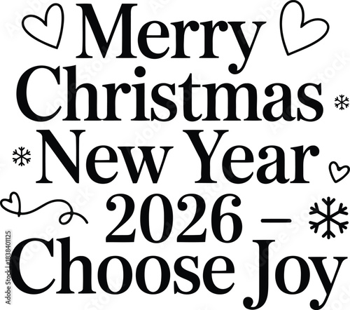 Merry christmas new year 2026 choose joy festive typography