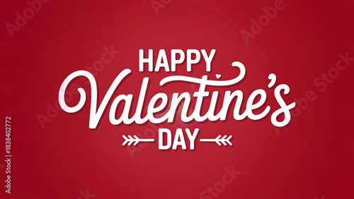 Happy Valentine’s Day greeting message with white typography on bright red festive background