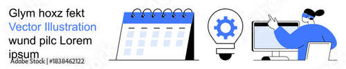 Time management, innovation, productivity, teamwork, planning, remote work. Calendar, lightbulb with gear icon person at computer. Time management and innovation concepts