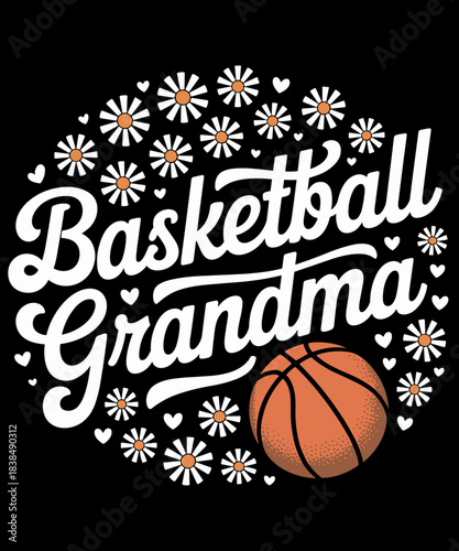 Basketball Grandma Funny Basketball Lover
