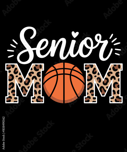 Proud Senior Mom Basketball Player Senior Mama