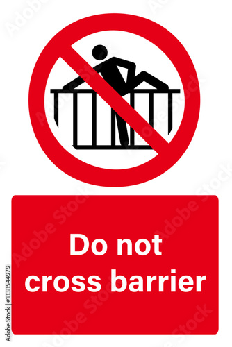 Do not cross barrier