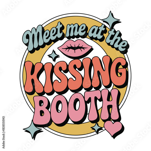 Meet Me At The Kissing Booth SVG