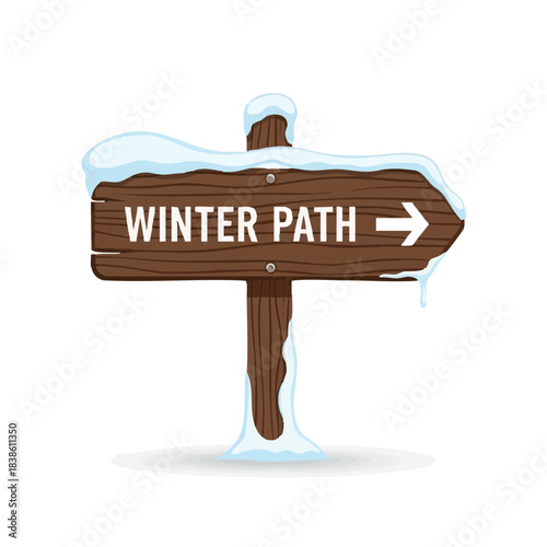 Wooden signpost directing to winter path with snow and ice  