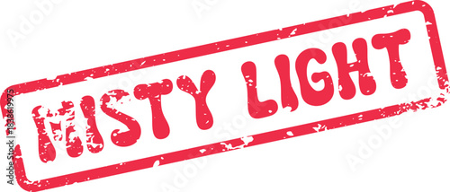 Vibrant red distressed typography stamp presenting the inspiring phrase Misty Light with grunge texture
