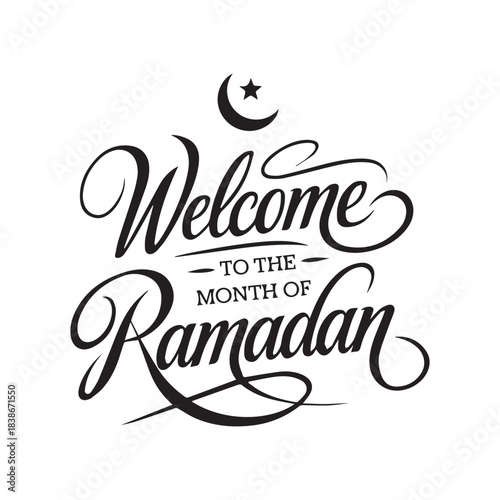  Black and White Calligraphy Welcome to the Month of Ramadan with Crescent.