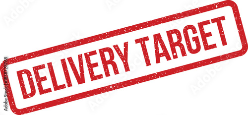 Red rectangular grunge rubber stamp with Delivery Target text for logistics and business operations tracking