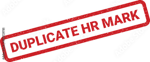 Red rectangular rubber stamp with a textured grunge effect displaying a duplicate human resources mark
