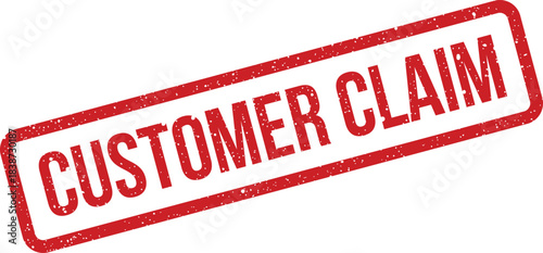 Red textured stamp impression with the clear words Customer Claim displayed in a prominent angled presentation