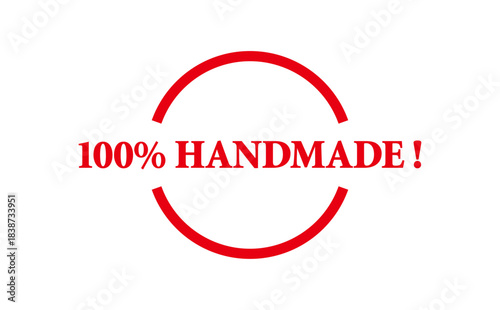 100% HANDMADE ! - 100% HANDMADE ! text written on Red Rubber Stamp 

