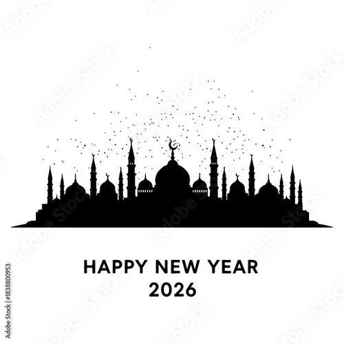 Silhouette of a mosque skyline with crescent moon and stars wishing happy new year for the year of twenty twenty six on transparent background