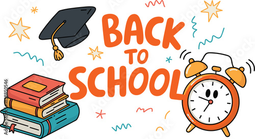 Back to school illustration with graduation cap, books, and alarm clock education learning