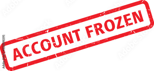 Red Account Frozen Stamp Illustration Isolated on White Background, Indicating Financial Restrictions