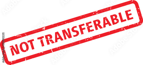 Distressed Not Transferable Red Rubber Stamp Impression on White Background, Angled View