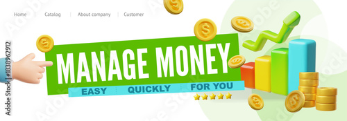A 3D website page with coins, an income graph, and a hand pointing to the "manage money" sign.